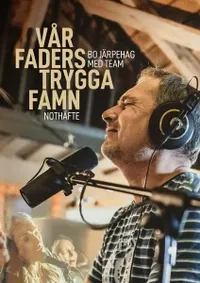 Vår Faders trygga famn - Bo Järpehag med team; Bo Järpehag; 2021