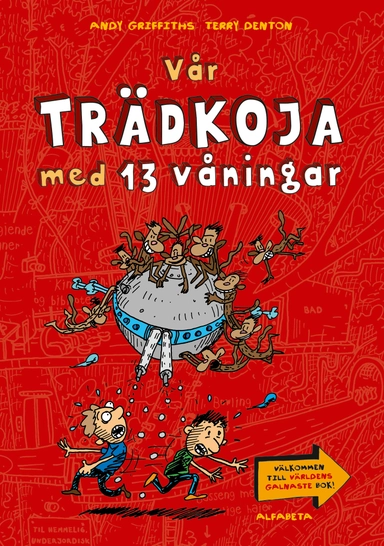 Vår trädkoja med 13 våningar
