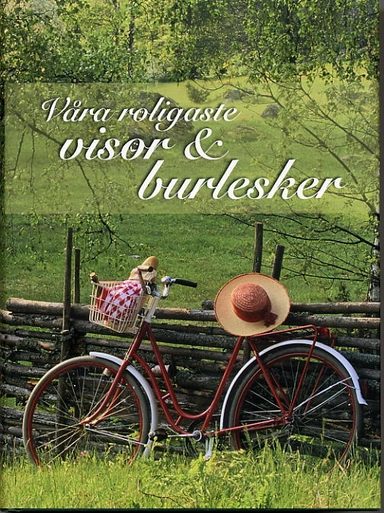 Våra roligaste visor & burlesker; Ingemar Hahne; 2004