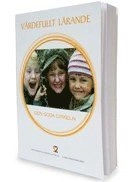 Värdefullt lärande : den goda cirkeln