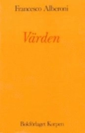 Värden; Francesco Alberoni; 1994