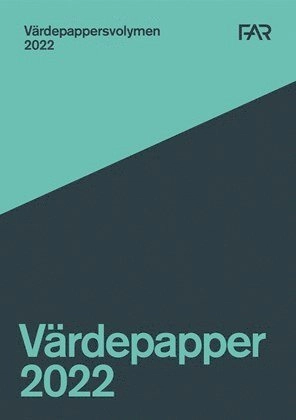Värdepappersvolymen 2022/2023; FAR, Föreningen Auktoriserade revisorer
(tidigare namn), Föreningen Auktoriserade revisorer, FAR SRS, FAR akademi; 2022