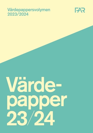 Värdepappersvolymen 2023/2024; FAR, Föreningen Auktoriserade revisorer, FAR SRS, FAR akademi; 2023