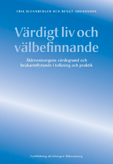 Värdigt liv och välbefinnande