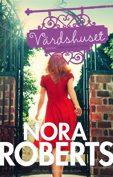 Värdshuset; Nora Roberts; 2013