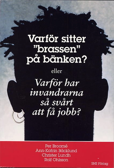 Varför sitter "brassen" på bänken?