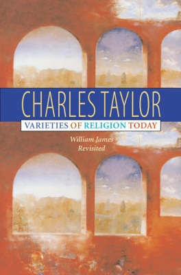 Varieties of religion today : William James revisited
