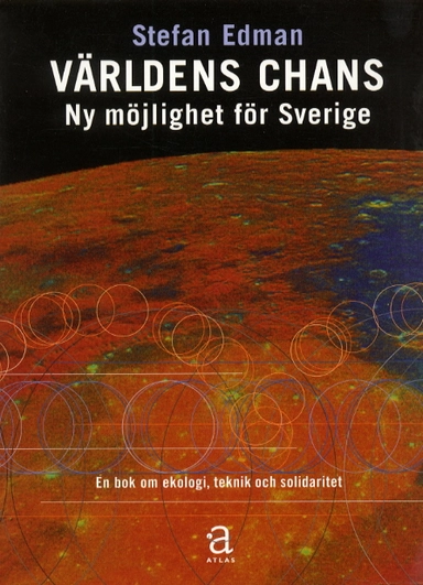 Världens chans; Stefan Edman; 2001