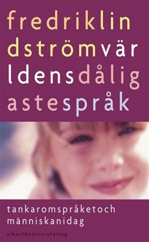 världens dåligaste språk; Fredrik Lindström; 2000