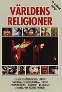 Världens religioner; R. Pierce Beaver, Philippa Wiking; 1998