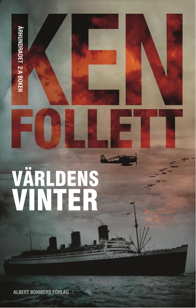 Världens vinter; Ken Follett; 2012