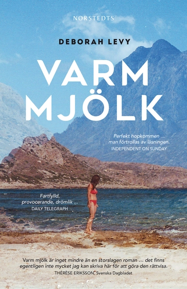 Varm mjölk; Deborah Levy; 2019