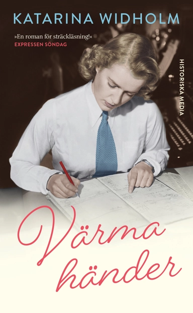 Värma händer; Katarina Widholm; 2023