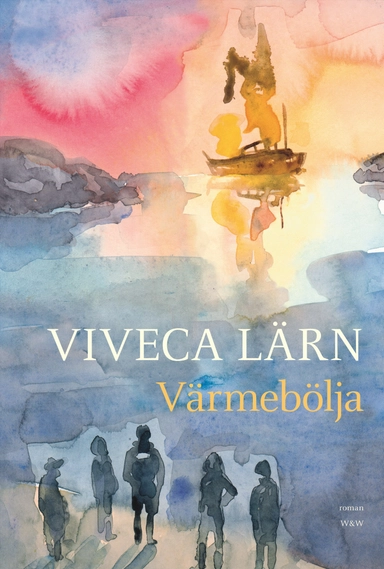 Värmebölja; Viveca Lärn; 2007