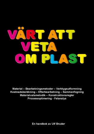 Värt att veta om plast