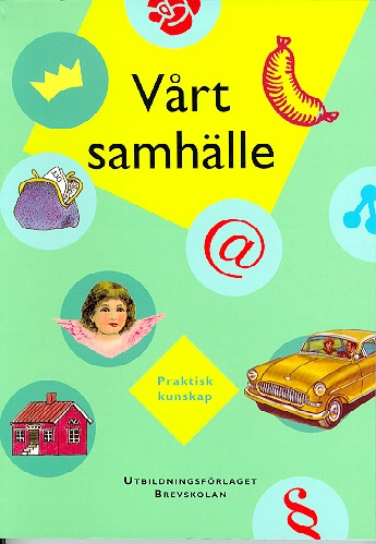 Vårt samhälle; Cajsa Widqvist; 1998