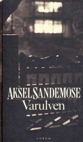 Varulven; Aksel Sandemose; 1991