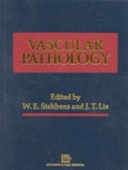 Vascular pathology; William E. Stehbens, J. T. Lie; 1995