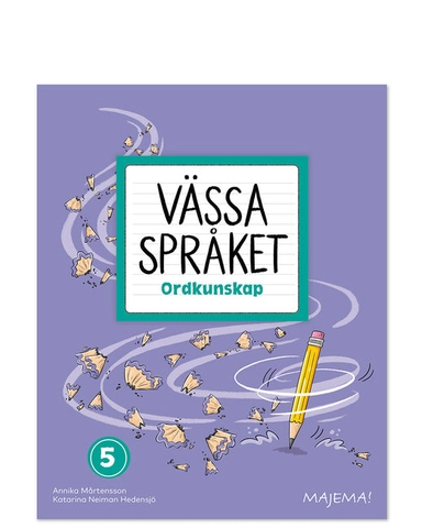 Vässa språket ordkunskap åk 5 arbetsbok; Annika Mårtensson; 2025