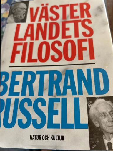 Västerlandets filosofi och dess samband med den politiska och sociala utvecklingen; Bertrand Russell; 1991