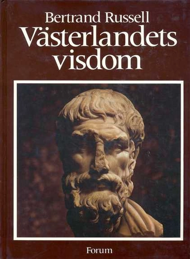 Västerlandets visdom; Bertrand Russell; 1989