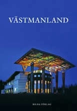 Västmanland; Anders Jägeberg, Lennart Gladh, Kjell Gustavsson; 2009