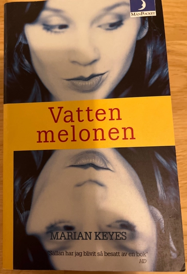 Vattenmelonen; Marian Keyes; 1999