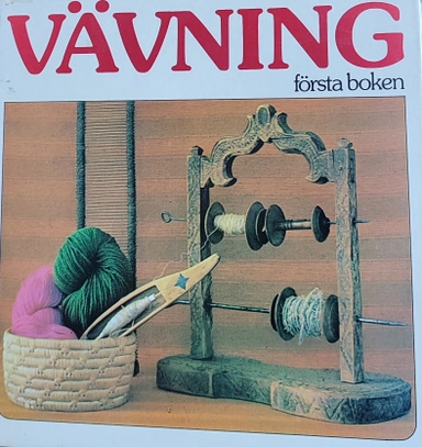 Vävning första boken; Märta Brodén; 1978