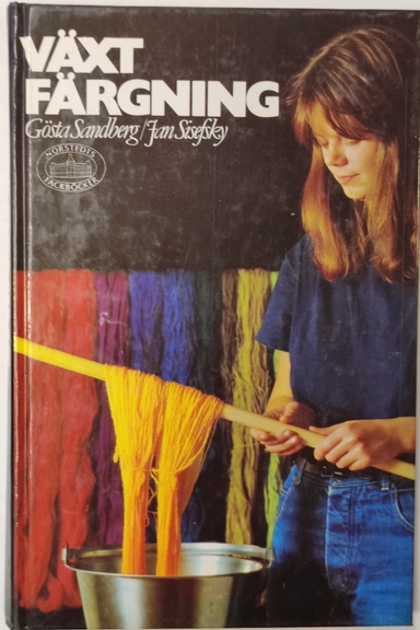 Växtfärgning; Gösta Sandberg; 1981
