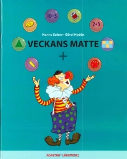 Veckans matte +; Hanne Solem; 2010