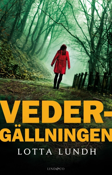 Vedergällningen; Lotta Lundh; 2020