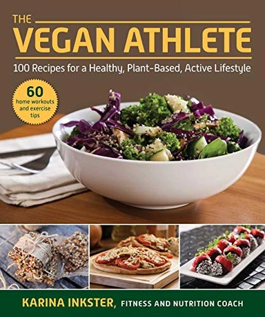 Vegan Athlete; Karina Inkster; 2021