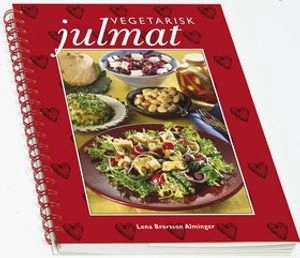 Vegetarisk Julmat; Lena Brorsson-Alminger; 2001
