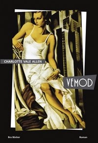 Vemod; Charlotte Vale Allen; 2002