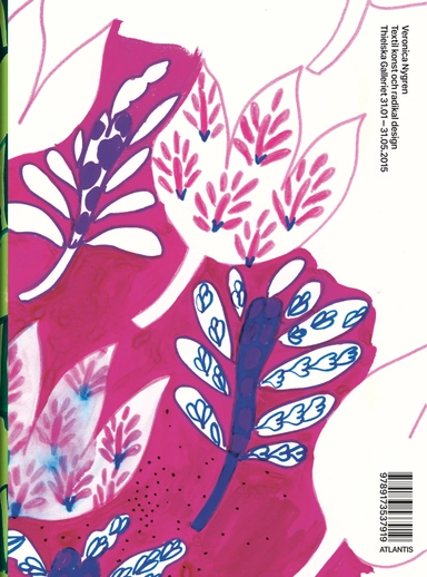 Veronica Nygren : textil konst och radikal design - Thielska Galleriet 31.01-31.05.2015