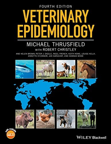 Veterinary epidemiology; M. V. Thrusfield; 2018
