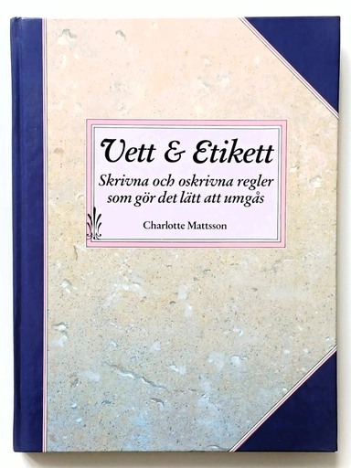 Vett & etikett; Charlotte Mattsson; 1995