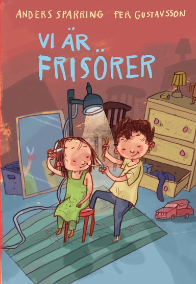 Vi är frisörer; Anders Sparring, Per Gustavsson; 2026