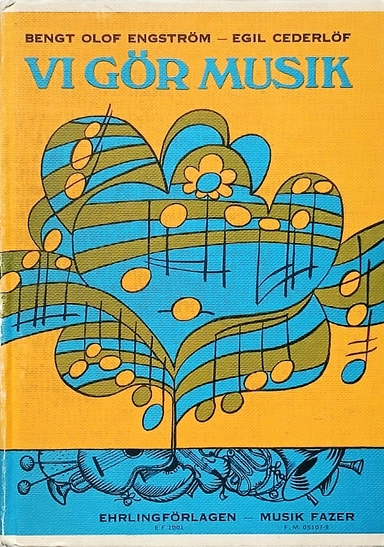 Vi gör musik: Lärobok i musik för grundskolans mellanstadium. Elevens bok