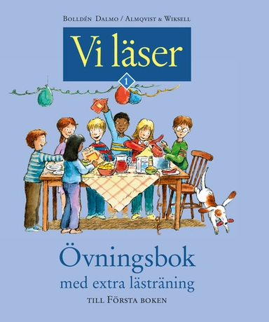 Vi läser Första boken Övningsbok extra lästräning; Mari-Anne Dalmo, Kerstin Bolldén; 2005