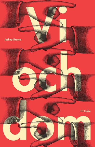 Vi och dom; Joshua Greene; 2014