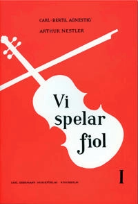 Vi spelar fiol 1; Carl-Bertil Agnestig, Arthur Nestler; 1990