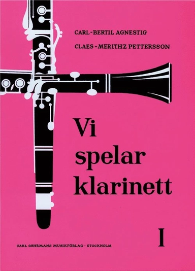 Vi spelar klarinett 1; Carl-Bertil Agnestig, Claes Mehritz Pettersson; 1990