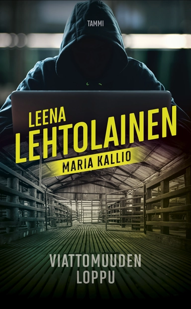 Viattomuuden loppu; Leena Lehtolainen; 2017