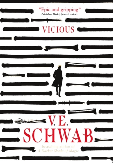 Vicious; V. E. Schwab; 2014