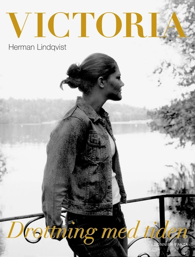 Victoria : drottning med tiden; Herman Lindqvist; 2009