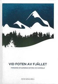 Vid foten av fjället; Peter Sköld; 2012