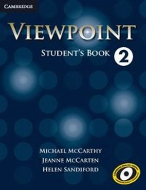 Viewpoint Level 2 Student's Book; Michael McCarthy, Jeanne McCarten, Helen Sandiford, Michael McCarthy, Michael McCarthy; 2013