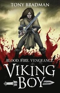 Viking boy; Tony Bradman; 2012