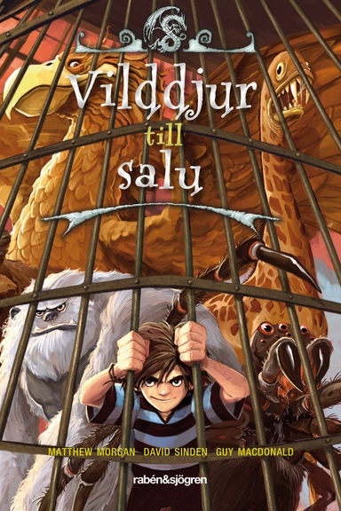 Vilddjur till salu; Matthew Morgan, Guy Macdonald, David Sinden; 2012